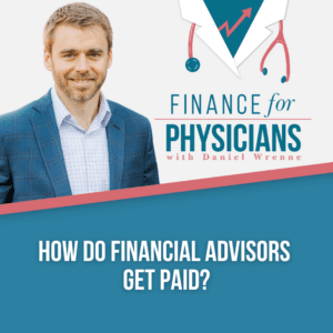 How Do Financial Advisors Get Paid