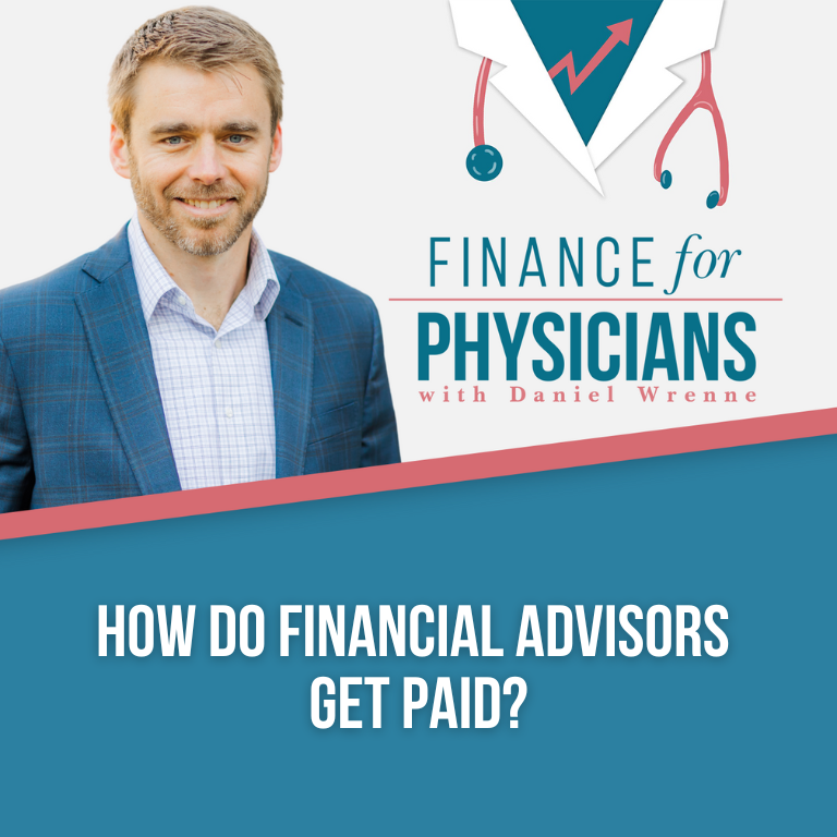 How Do Financial Advisors Get Paid 