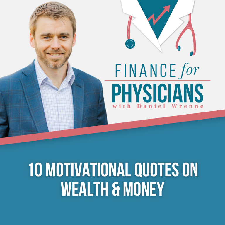10 Motivational Quotes on Wealth & Money