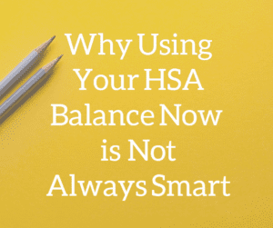 11 1 16 Using Your Hsa Balance