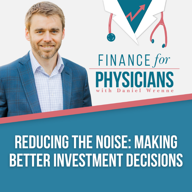 Reducing The Noise Making Better Investment Decisions