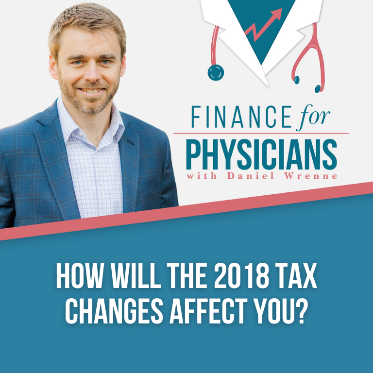 How Will The 2018 Tax Changes Affect You