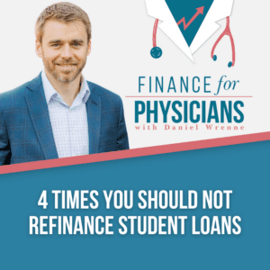 4 Times You Should Not Refinance Student Loans