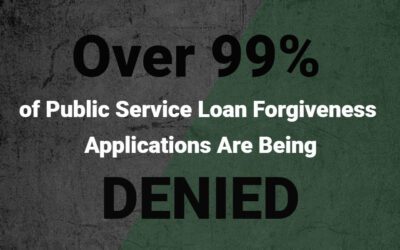 Public Service Loan Forgiveness Application Denial Rate Over 99%