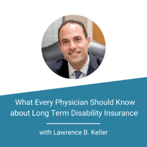 Physician Disability Insurance