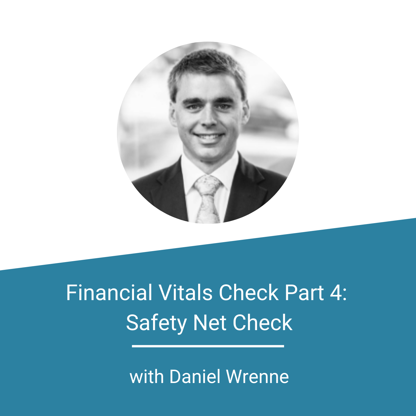 Featured Image Financial Vitals Check Part 4 Safety Net Check