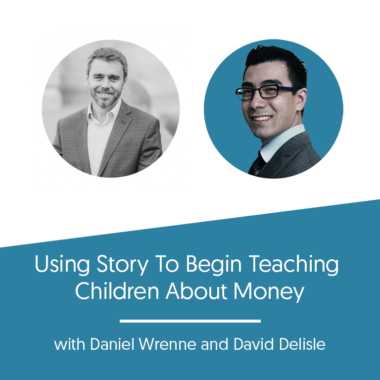 Getting Your Kids To Find Finances Interesting w/ David Delisle
